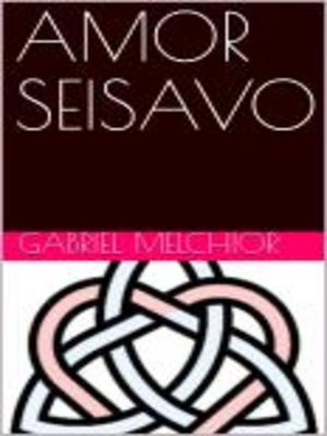 cover image of AMOR SEISAVO